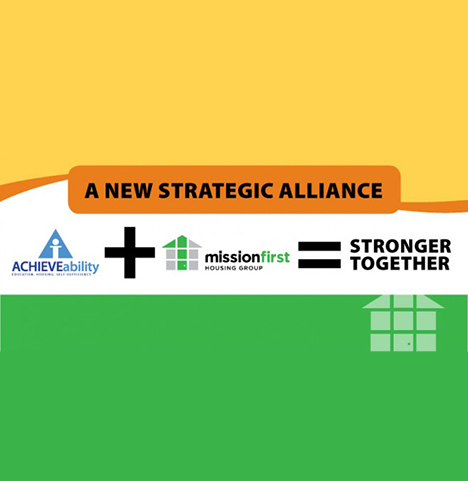 ACHIEVEability Forms Strategic Partnership with Mission First Housing to Stabilize Operations