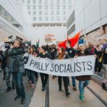 Meet Philly Socialists, the activist group organizing for a more just political system